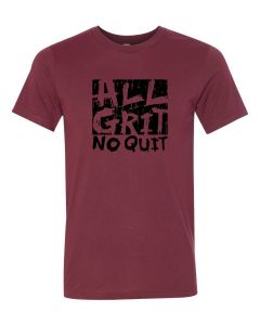 All Grit No Quit